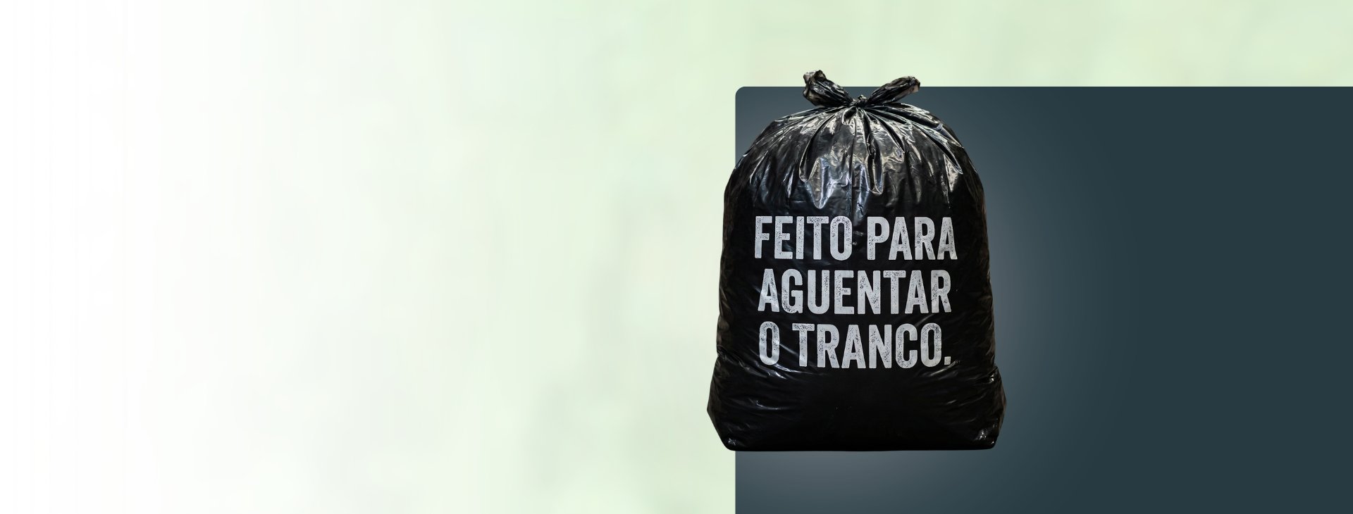 Saco de lixo Ultra Packs feito para aguentar o tranco